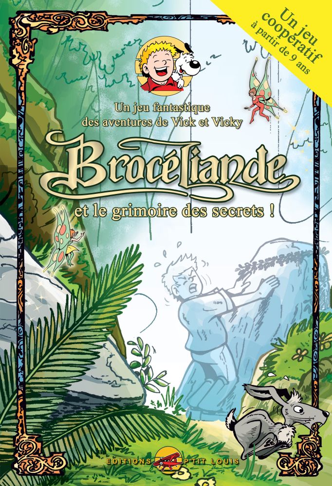 Brocéliande et le grimoire des secrets !